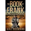 The Book of Frank: ISIS and the Archangel Platoon