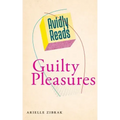 Avidly Reads Guilty Pleasures