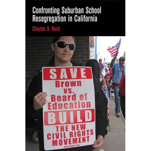 Confronting Suburban School Resegregation in California