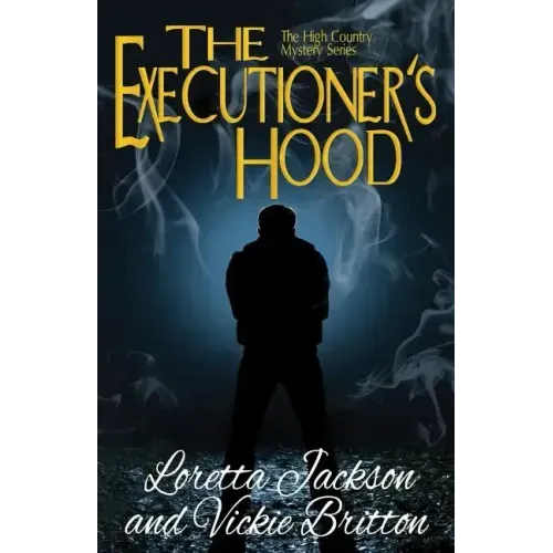 The Executioner's Hood