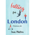 Falling for London: A Cautionary Tale