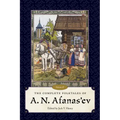 The Complete Folktales of A. N. Afanas'ev, Volume II