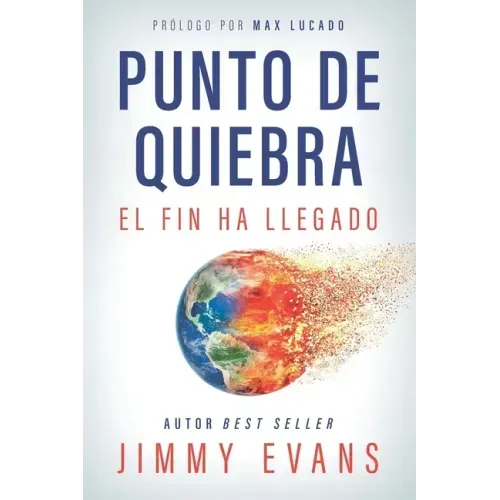 Punto De Quiebra: El Fin Ha Llegado
