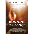 Running in Silence: My Drive for Perfection and the Eating Disorder That Fed It