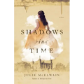 Shadows in Time