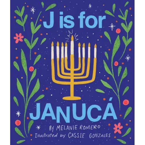 J Is for Janucá