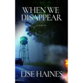 When We Disappear