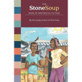 The Stone Soup Book of Historical Fiction