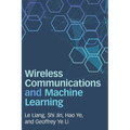 Wireless Communications and Machine Learning