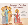 The Gospel of Matthew for Little Ones