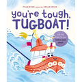 You're Tough, Tugboat!