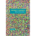 Friday's Dance: Poems