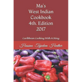 Ma's West Indian Cookbook 4th Edition: Caribbean Cooking with a Sting 2017