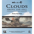 Clouds Above the Hill: A Historical Novel of the Russo-Japanese War, Volume 3