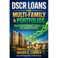 DSCR Loans for Multi-Family & Portfolios: How to Finance Duplexes, Triplexes, and 10+ Property Portfolios