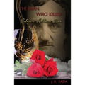 The Man Who Killed Edgar Allan Poe