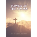 Power of the Cross: The Path to Redemption