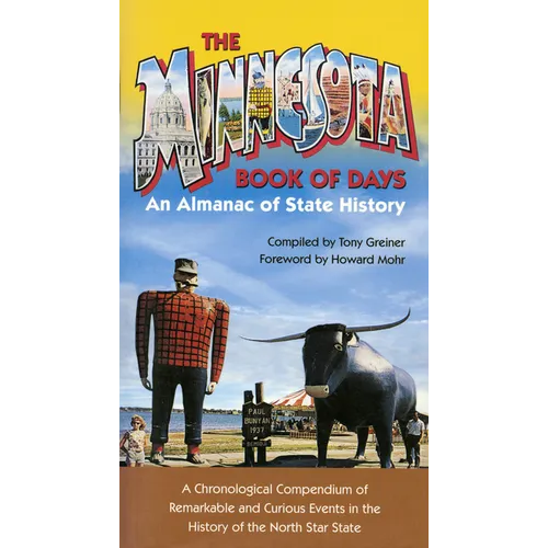 Minnesota Book of Days: An Almanac of State History