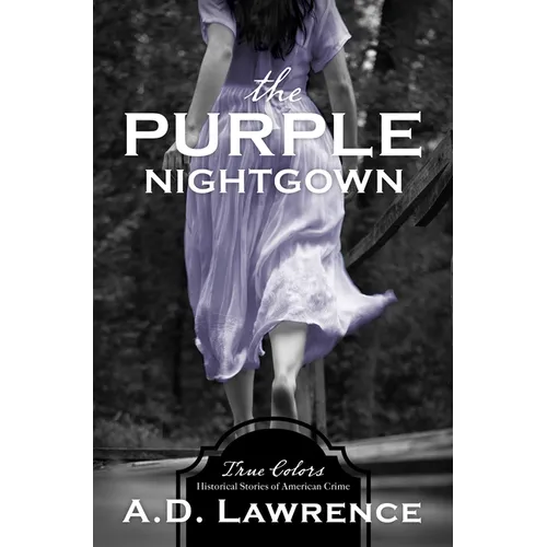 The Purple Nightgown: Volume 10
