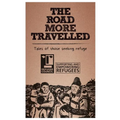 The Road More Travelled: Tales of those seeking refuge