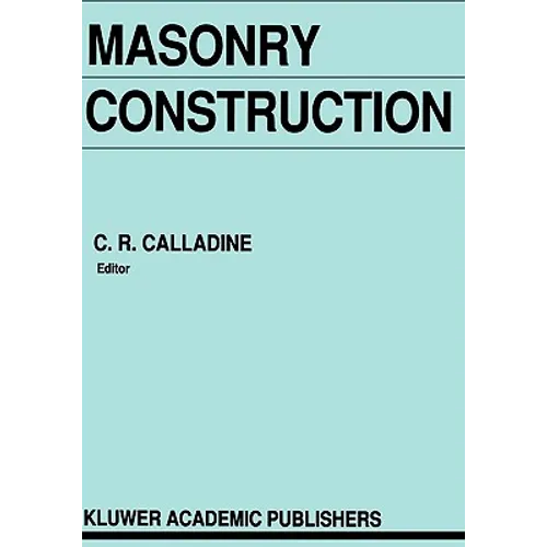 Masonry Construction: Structural Mechanics and Other Aspects
