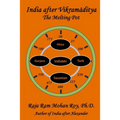 India After Vikramaditya: The Melting Pot