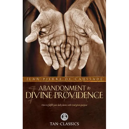 Abandonment to Divine Providence