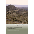 Exploring a Terra Incognita on Crete: Recent Research on Bronze Age Habitation in the Southern Ierapetra Isthmus