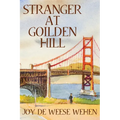 Stranger at Golden Hill