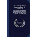 The Yachtman and Coaster's Book of Reference: Giving Course and Distances, With the Relative Bearings of the Light Houses and Light Ships, From Cape H