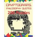 Cryptograms: Philosophy Quotes: 200 Puzzles of Cryptograms of Quotes of Philosophers