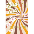 Acid Taste: Excavating the Homesick's Blues