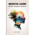 Unexpected Lessons from Professor Higgins: A Joyful Memoir of a Mother Raising a Son with Down Syndrome