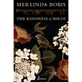 The Kindness of Birds