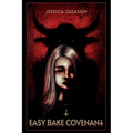 Easy Bake Covenant