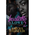 Insatiable Love