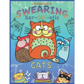 A Coloring Book Of Swearing Sar-Cat-Stic Cats!: A Fun Coloring Gift To Relive Stress! An Adult Swear Word Coloring Book Of Very Rude Cats, Cursing Fel