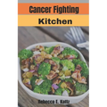 Cancer fighting kitchen