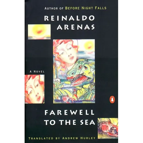 Farewell to the Sea: A Novel of Cuba