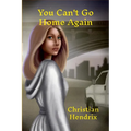 You Can't Go Home Again