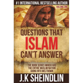 Questions that Islam can't answer - Volume one