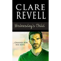 Wednesday's Child: Volume 3