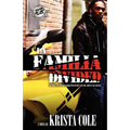 La Familia Divided (The Cartel Publications Presents)