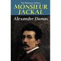The Mohicans of Paris: Monsieur Jackal