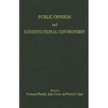 Public Opinion and Constitutional Controversy