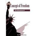 Concept of Freedom: Krishnamurti