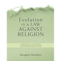 Evolution is a Law against Religion