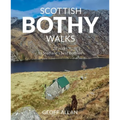 Scottish Bothy Walks: 28 Walks to Scotland's Best Bothies
