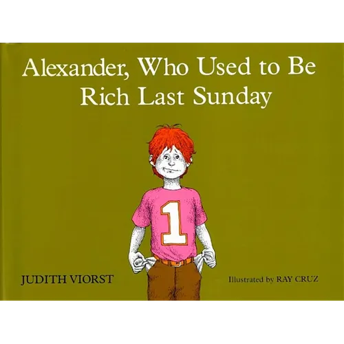 Alexander, Who Used to Be Rich Last Sunday