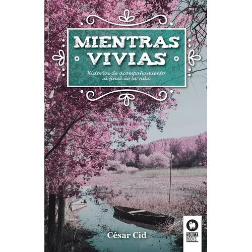 Mientras vivías